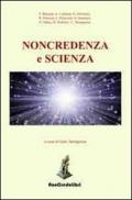 Noncredenza e scienza