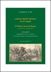 Gioacchino Murat, re di Napoli. L'ultimo anno di regno (maggio 1814-maggio 1815). 4.Tolentino (30 aprile-4 maggio)