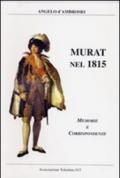 Murat nel 1815. Memorie e corrispondenze