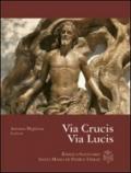 Via Crucis via lucis