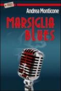 Marsiglia blues