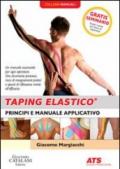 Taping elastico. Principi e manuale applicativo