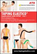 Taping Elastico®. Applicazioni nello sport vol.1