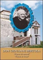 Don Giovanni Bertola. «El prete dei miracoli», «El prete de Stretti»