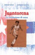 Juantorena. La rivoluzione di corsa