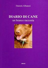 Diario di cane. Un branco racconta