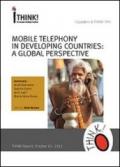 Mobile telephony in developing countries. A global perspective