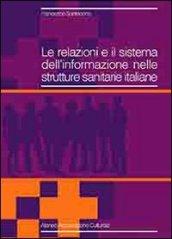 Le relazioni e il sistema dell'informazione nelle strutture sanitarie italiane