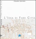 L'idea di fare città