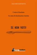 Contro il fascismo-Un anno di dominazione fascista