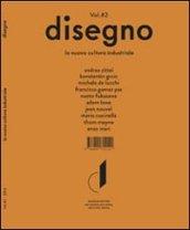 Disegno. La nuova cultura industriale. Ediz. multilingue. 2.