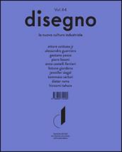 Disegno. La nuova cultura industriale. Ediz. multilingue. 4.