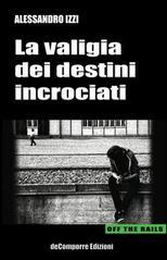 La valigia dei destini incrociati