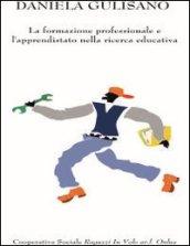 La formazione professionale e l'apprendistato nella ricerca educativa