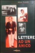 Lettere ad un amico