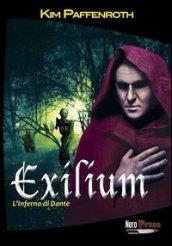 Exilium - L'Inferno di Dante