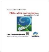 Mille altre avventure... Con DVD