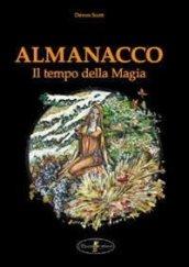 Almanacco. Il tempo della magia