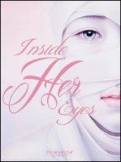 Inside her eyes. Catalogo della mostra (Roma, 11-22 ottobre 2012). Ediz. multilingue