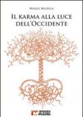 Il karma alla luce dell'Occidente