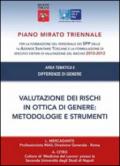 Valutazione dei rischi in ottica di genere. Metodologie e strumenti