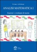 Analisi matematica. Esercizi e richiami di teoria: 1