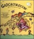 Giocastrocche. Filastrocche per giocare in cortile. Con CD Audio