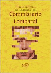 Le indagini del commissario Lombardi