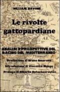 Le rivolte gattopardiane. Analisi e prospettive del bacino del Mediterraneo