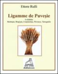 Ligamme du puvesie. In dialéttu bardesan, burgh'san, cunpianèise, pievascu, tarsugnén