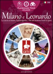 Safari d'arte. Percorsi Milano e Leonardo. Ediz. italiana e inglese