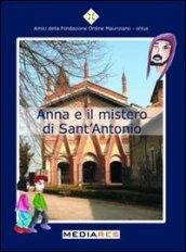 Anna e il mistero di sant'Antonio