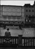 Magic campo. A dreamy tale. Ediz. italiana e inglese