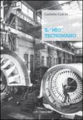 Il «mio» tecnomasio