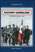 Racconti garibaldini. Jugoslava 1943-1945