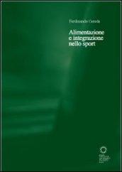 Alimentazione e integrazione nello sport