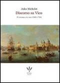 Discorso su Vico. Il sistema e la vita (1668-1744)