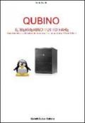 Qubino il serverino tuttofare. Esperienze di virtualizzazione in ambiente VMware