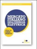 Mercato italiano dell'energia elettrica. Oltre la Grid Parity