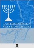 La presenza ebraica nella storia reggina. Dal II al XVI secolo