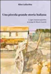 Una piccola grande storia italiana. L'Agro Romano Pontino ai tempi di Maria Goretti