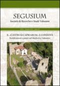 Il «castrum capriarum» e Condove. Fortificazioni e poteri nel Medioevo valsusino. Atti della Giornata di studi (Condove, 18 gennaio 2014)