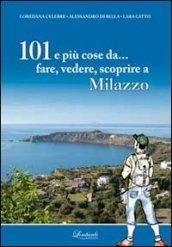 101 e più cose da... fare, vedere, scoprire a Milazzo