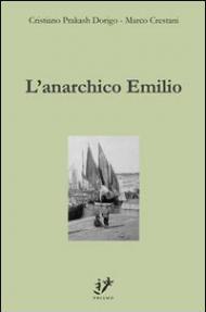 L' anarchico Emilio