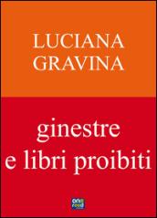 Ginestre e libri proibiti