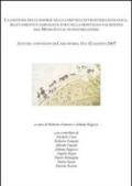 La gestione delle risorse nelle comunità di frontiera ecologica... Atti del Convegno (Carcoforo, 11-12 agosto 2007)