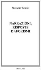 Narrazioni, risposte e aforismi