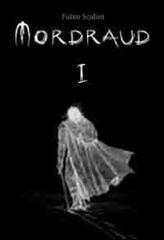 Mordraud. Libro primo