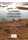 Cammino attraverso l'esistenza