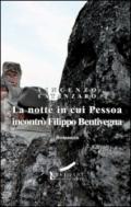 La notte in cui Pessoa incontrò Filippo Bentivegna